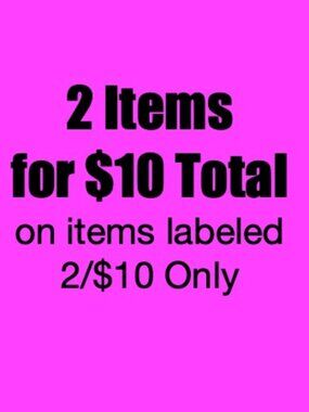 2 Items for $10 Bundle Deal